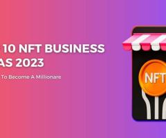 NFT Business Ideas